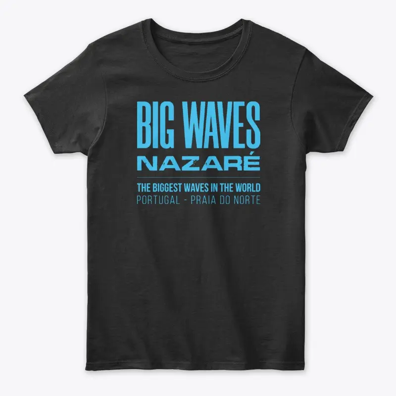 T-Shirt Big Waves Nazaré